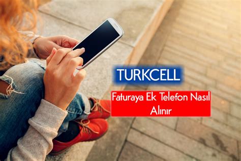 Turkcell tarifene ek telefon